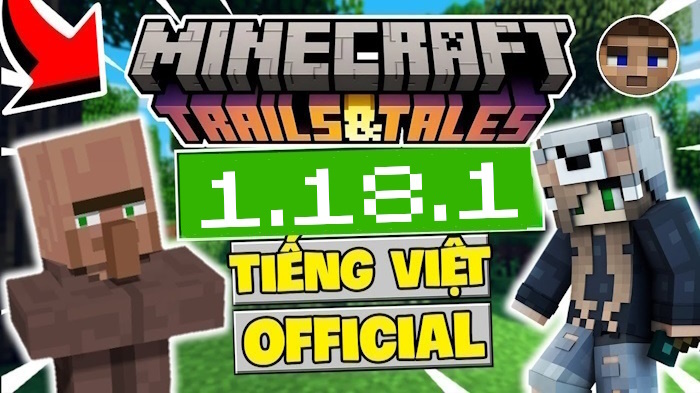 Tải Minecraft 1.18.1 APK Chính Thức Có Tiếng Việt + XboxLive