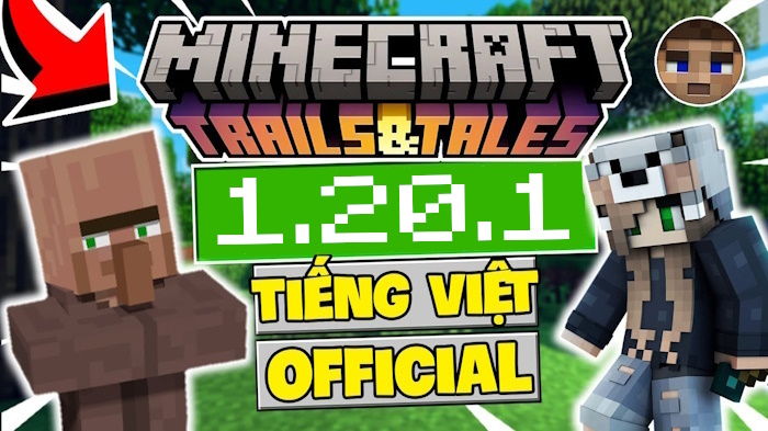 Tải Minecraft 1.20.1 APK Có Tiếng Việt Chính Thức Miễn Phí Cho Android