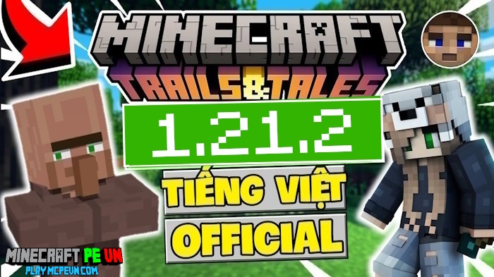 Tải Minecraft 1.21.2 APK Miễn Phí Có Tiếng Việt Cho Android