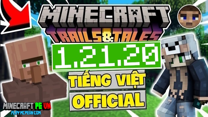 Tải Minecraft 1.21.20 APK Chính Thức Miễn Phí Cho Android