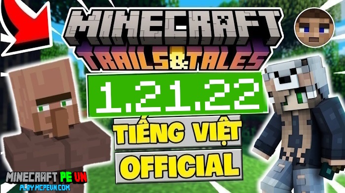 Tải Minecraft 1.21.22 APK Chính Thức Có Tiếng Việt Miễn Phí 100%