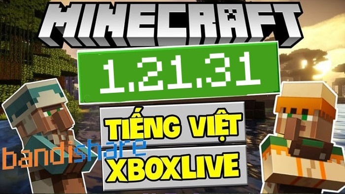 Tải Minecraft 1.21.31 APK có Tiếng Việt Mới Nhất cho Android