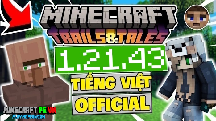 Tải Minecraft 1.21.43 APK Chính Thức Có Tiếng Việt + XboxLive Miễn Phí