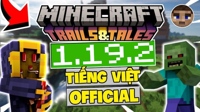 Tải Minecraft 1.19.2 APK Có Tiếng Việt + XboxLive Miễn Phí